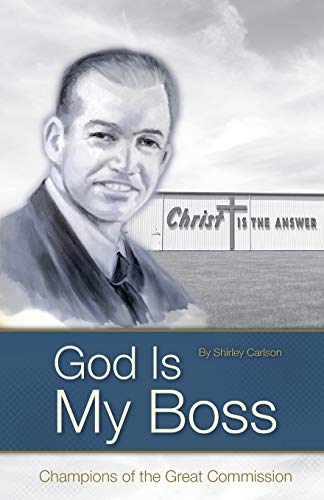 God Is My Boss: Champions of the Great Commission