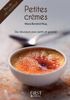Petites crèmes : des douceurs pour petits et grands !