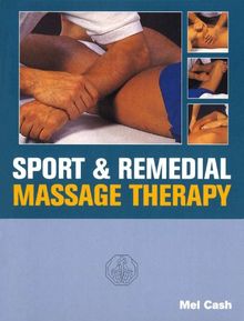 Sport & Remedial Massage Therapy von Cash, Mel | Buch | Zustand gut