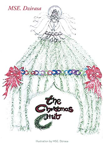 The Christmas Hut: A Young Adult Reader