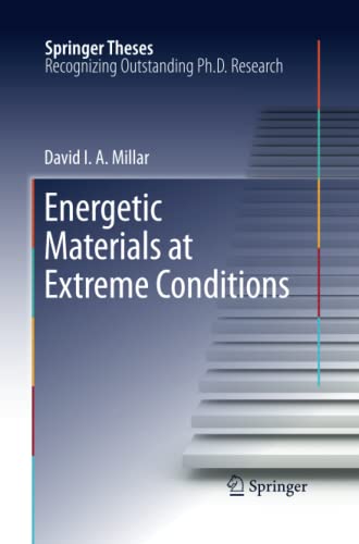 Energetic Materials at Extreme Conditions (Springer Theses)