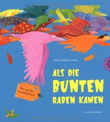 Als Die Raben Noch Bunt Waren Bilderbuchgeschichten Fur Unser Erzahltheater Entdecken Erzahlen Begreifen Kamishibai Bildkartenset Von Edith Schreiber Wicke