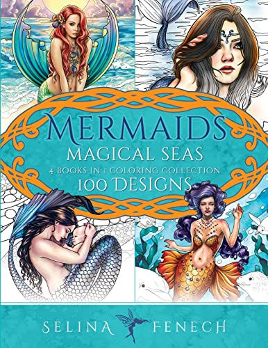 Selina Fenech Mermaids Magical Seas Coloring Collection, 100 Designs