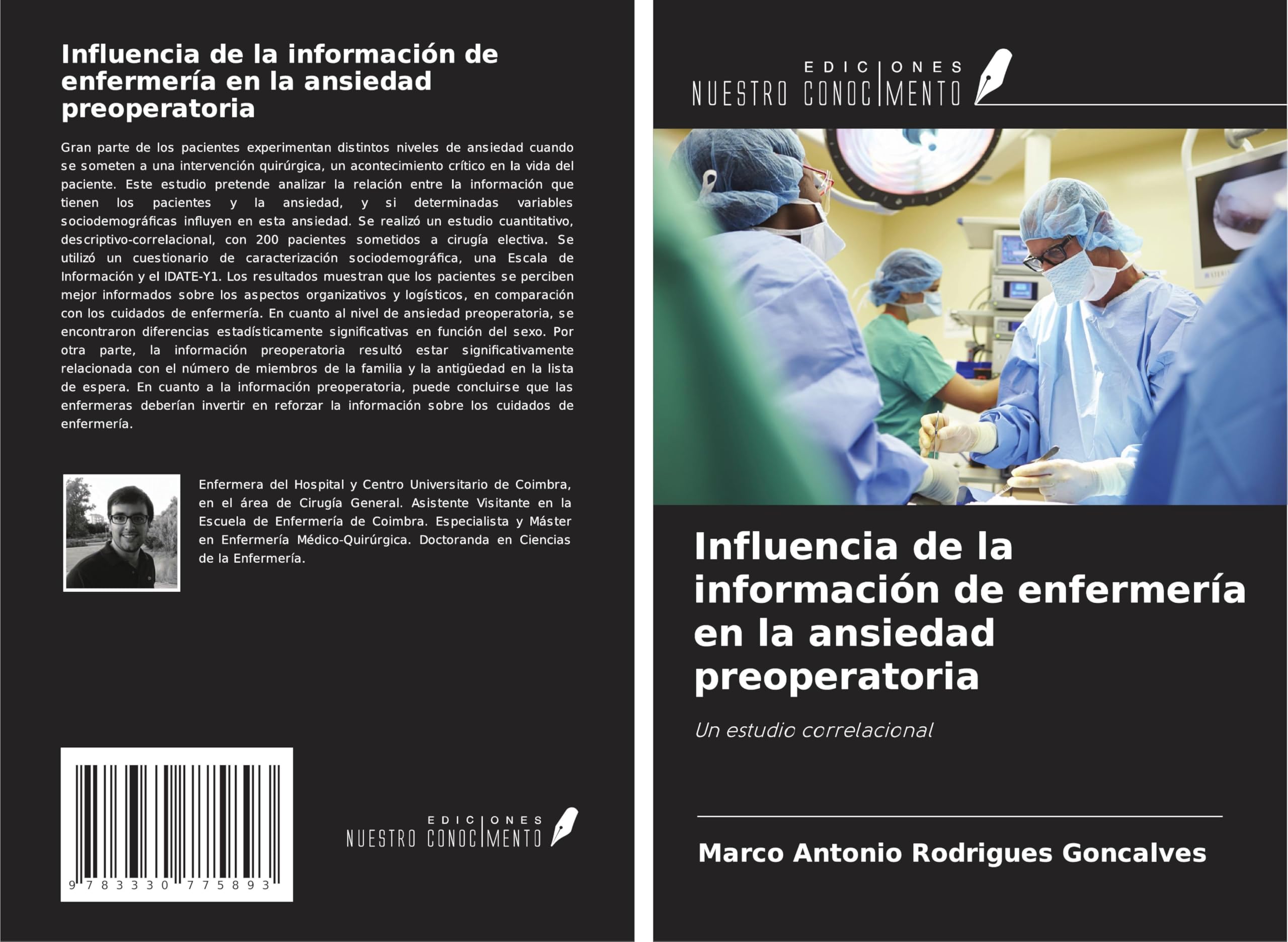 Influencia de la información de enfermería en la ansiedad preoperatoria: Un estudio correlacional
