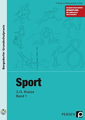 Bergedorfer® Grundschulpraxis   Sport - 3 4 Klasse Band 1 m 1 CD-ROMBd1 - Busch Matuschewski Rips Gebunden