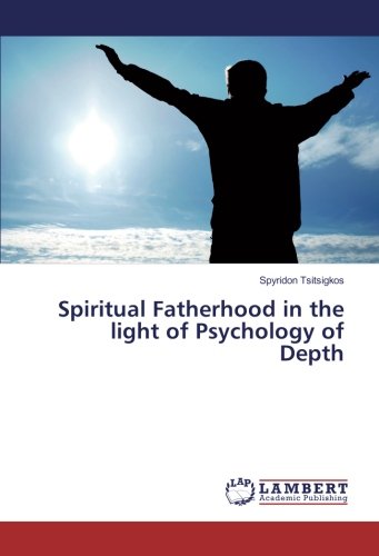 Spiritual Fatherhood in the light of Psychology of Depth