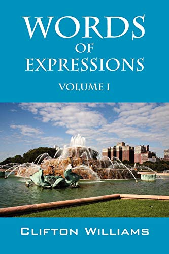 Words of Expressions: Volume I