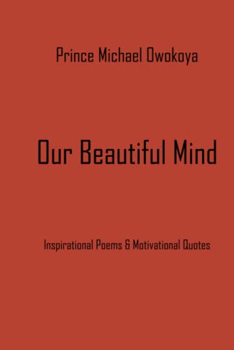 OUR BEAUTIFUL MIND