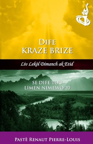 Dife Kraze Brize: Dife Tou Limen Nimewo 20 (Torche Brûlante, Band 20)