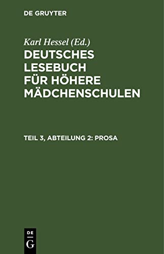 Prosa (Deutsches Lesebuch für höhere Mädchenschulen)