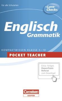 Pocket Teacher - Sekundarstufe I: Englisch: Grammatik: Kompaktwissen Klasse 5-10