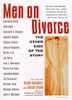 Men on Divorce: The Other Side of the Story (Harvest Book)