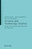 Science and Technology Studies: Eine sozialanthropologische Einführung (VerKörperungen/MatteRealities - Perspektiven empirischer Wissenschaftsforschung)