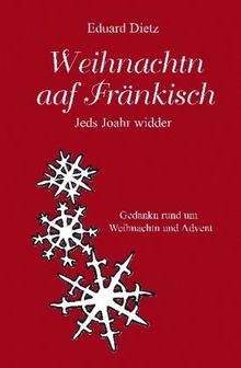 Weihnachtn aaf Fränkisch