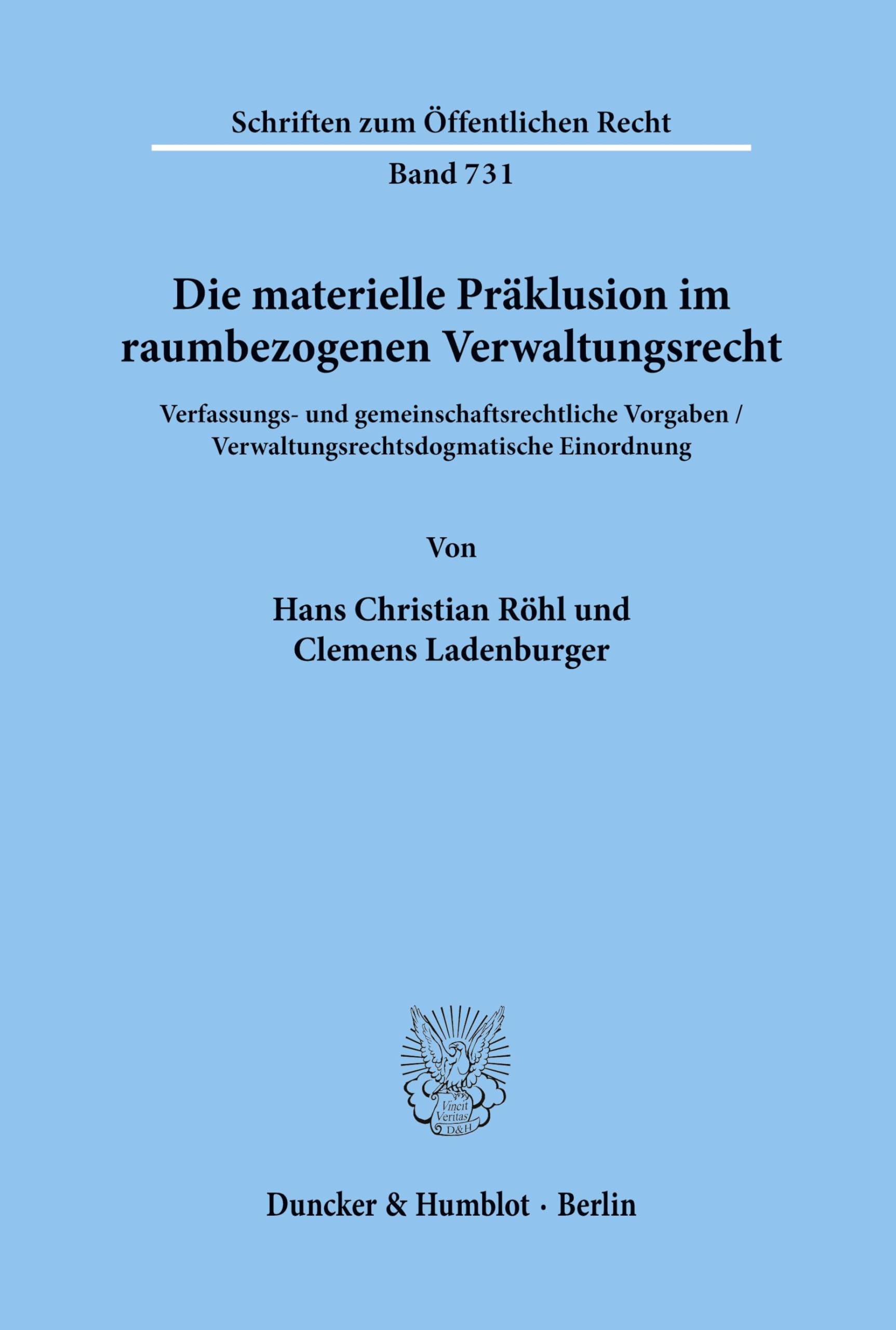 Die materielle Präklusion raumbezogenen Verwaltungsrecht