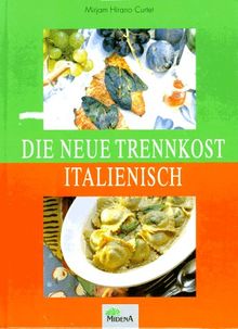 Die Neue Trennkost italienisch