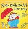 Noah Built an Ark One Day (A Hilarious Lift-the-Flap Book)