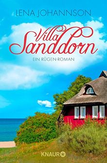 Villa Sanddorn: Ein Rügen-Roman