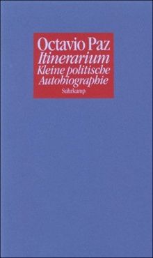 Itinerarium: Kleine politische Autobiographie