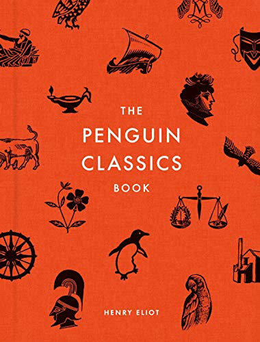 Eliot, Henry: The Penguin Classics Book