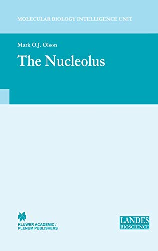 The Nucleolus (Molecular Biology Intelligence Unit)