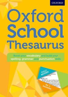 Oxford School Thesaurus: Oxford Dictionaries (Oxford Thesaurus)