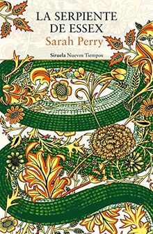 La serpiente de Essex (Nuevos Tiempos, Band 382)