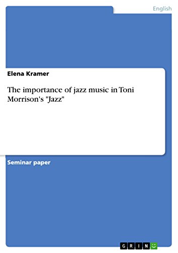 The importance of jazz music in Toni Morrison's Jazz