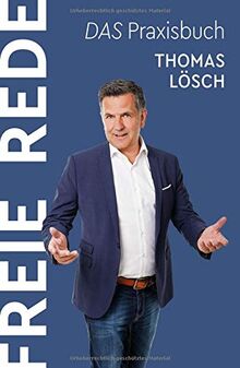 FREIE REDE: DAS Praxisbuch