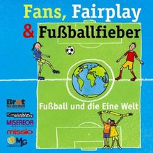 Fans, Fairplay & Fußballfieber - Kindermusik auf CD