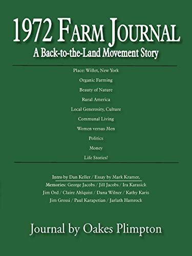 1972 Farm Journal: A Back-to-the-Land Movement Story
