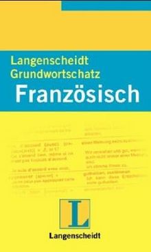 Langenscheidts Grundwortschatz Französisch