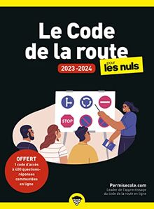 Le code de la route pour les nuls