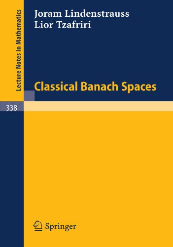 Classical Banach Spaces I (Lecture Notes in Mathematics)