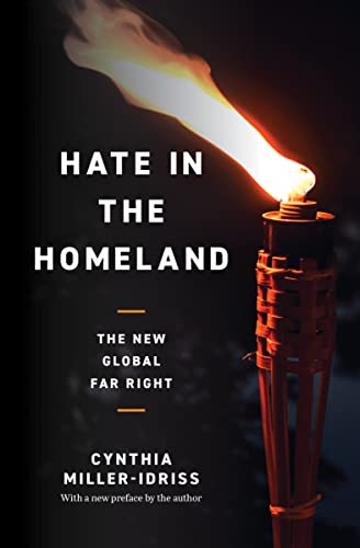 Cynthia Miller-Idriss Hate In The Homeland, The New Global Far Right