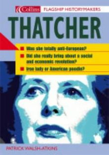 Thatcher (Flagship Historymakers)