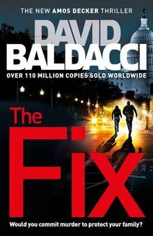 The Fix (Amos Decker series, Band 3)