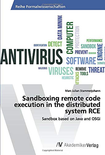 Sandboxing remote code execution in the distributed system RCE: Sandbox based on Java and OSGi