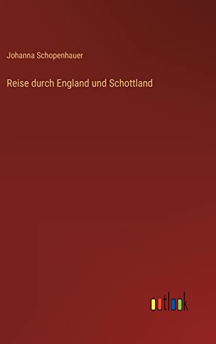 Reise durch England und Schottland