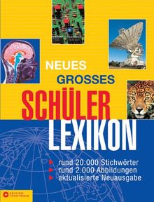 Neues grosses Schülerlexikon