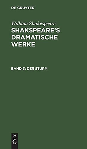 Der Sturm: SDWB-B, 3 (William Shakespeare: Shakspeare’s dramatische Werke)