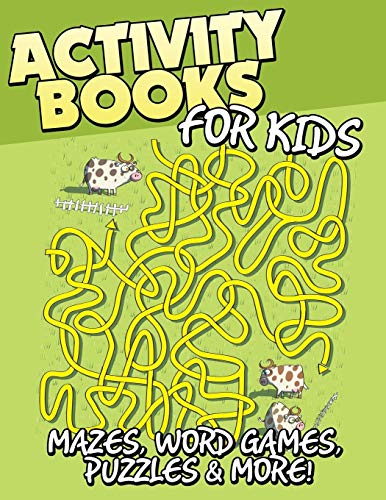 Activity Books for Kids: Mazes, Word Games, Puzzles & More!