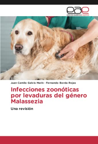 Infecciones zoonóticas por levaduras del género Malassezia: Una revisión