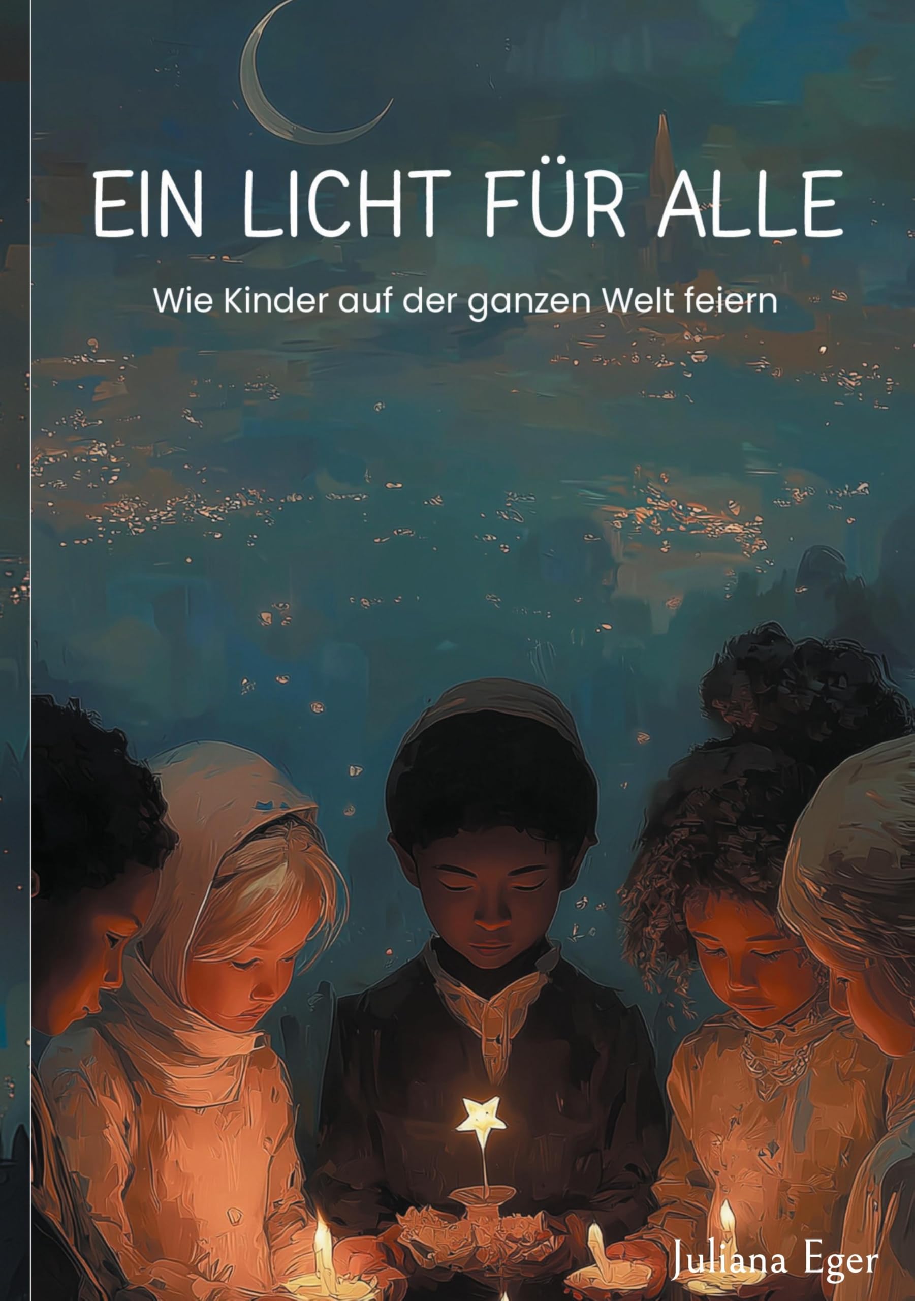 Ein Licht für Alle: Wie Kinder auf der ganzen Welt feiern