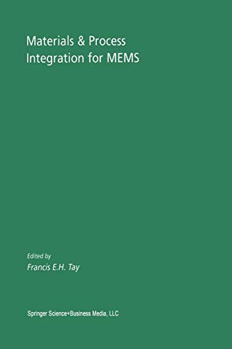 Materials & Process Integration for MEMS (Microsystems, 9, Band 9)