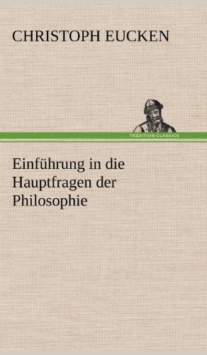 Einführung in die Hauptfragen der Philosophie