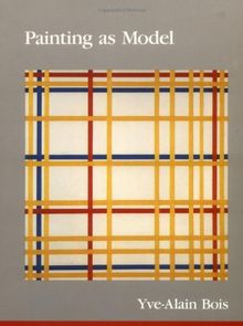 Painting as Model (October Books)