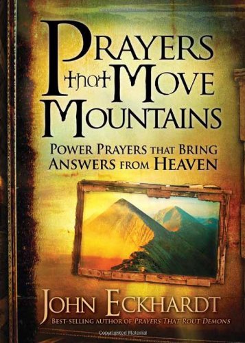 Prayers That Move Mountains