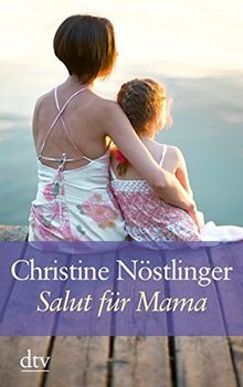 Salut für Mama (dtv Fortsetzungsnummer 22)