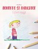 Egberto se enrojece/Egbert rougit: Libro infantil para colorear español-francés (Edición bilingüe) ("Egberto se enrojece" (Bilingüe))